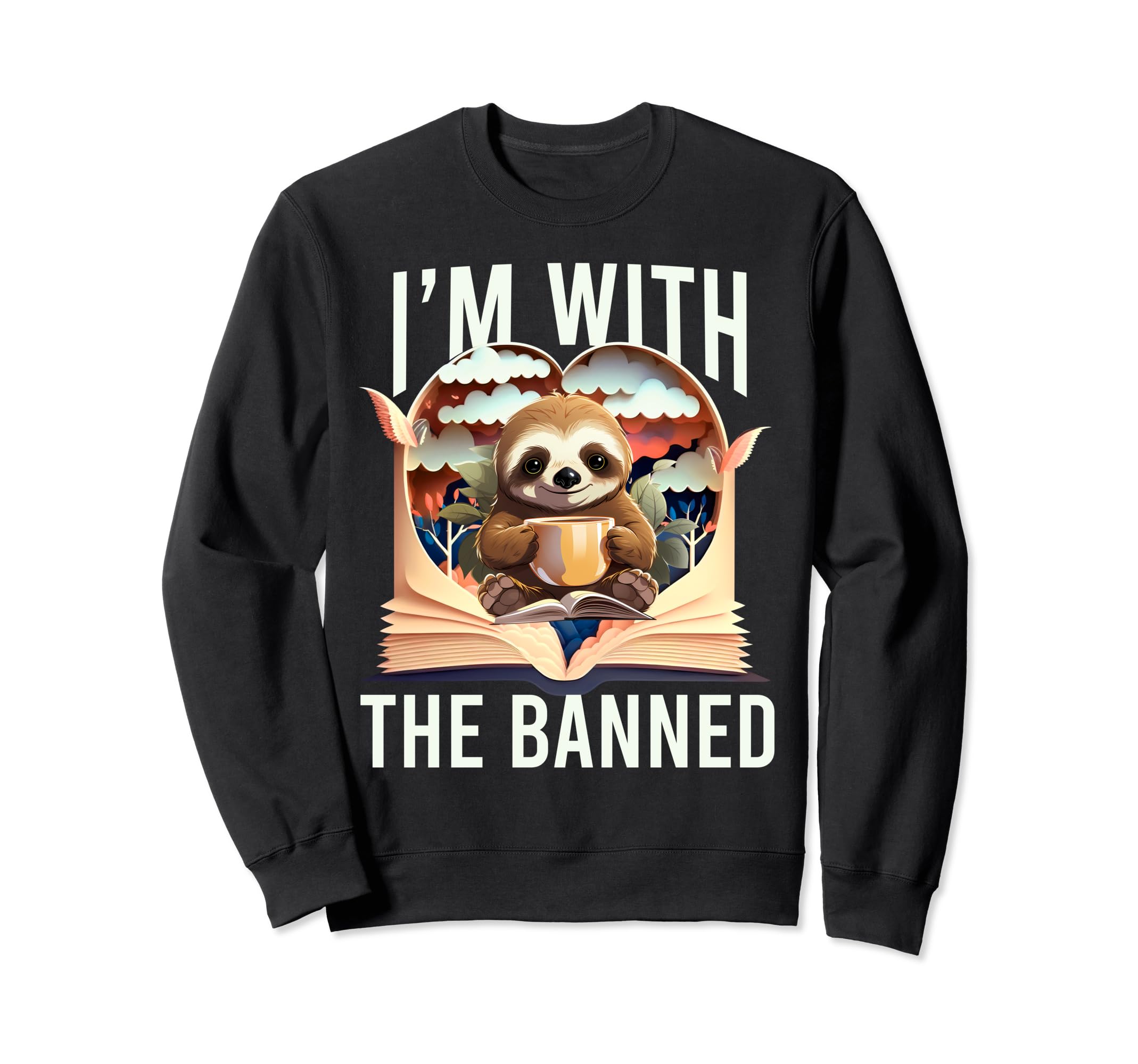 Im Banned Hearts Funny Reading Sweatshirt - Aesthetic Graphic Men Women - T-Shirt, Sweatshirt, Hoodie