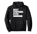 Best Step Mum Ever Hoodie - Unique Graphic Men Women - T-Shirt, Sweatshirt, Hoodie