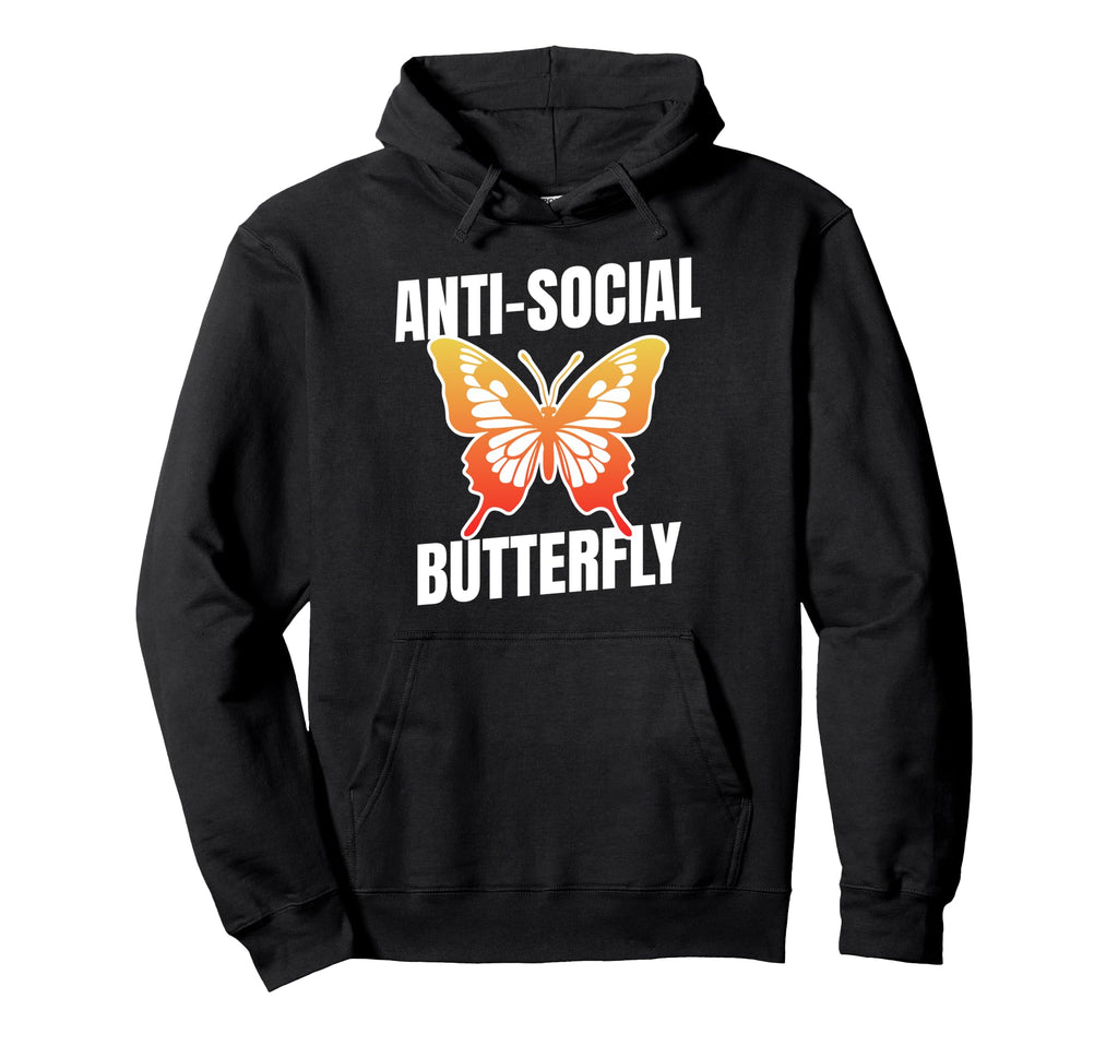 Anti Social Butterfly Funny Awkward Hoodie - Unique Graphic Men Women - T-Shirt, Sweatshirt, Hoodie