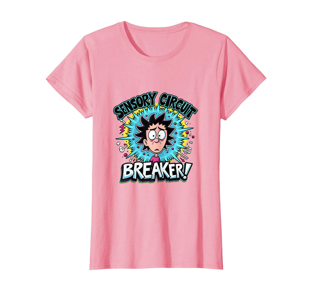 Sensory Circuit Breaker Overstimulated T-Shirt - Novelty Apparel Men Women - T-Shirt, Sweatshirt, Hoodie