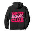 Smutty Book Club Groovy Tshirts Back T-Shirt - Novelty Apparel for Adults - T-Shirt, Sweatshirt, Hoodie