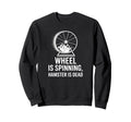 Brain Fog Hamster Wheel Dead Sweatshirt - Custom Art Print for Adults - T-Shirt, Sweatshirt, Hoodie