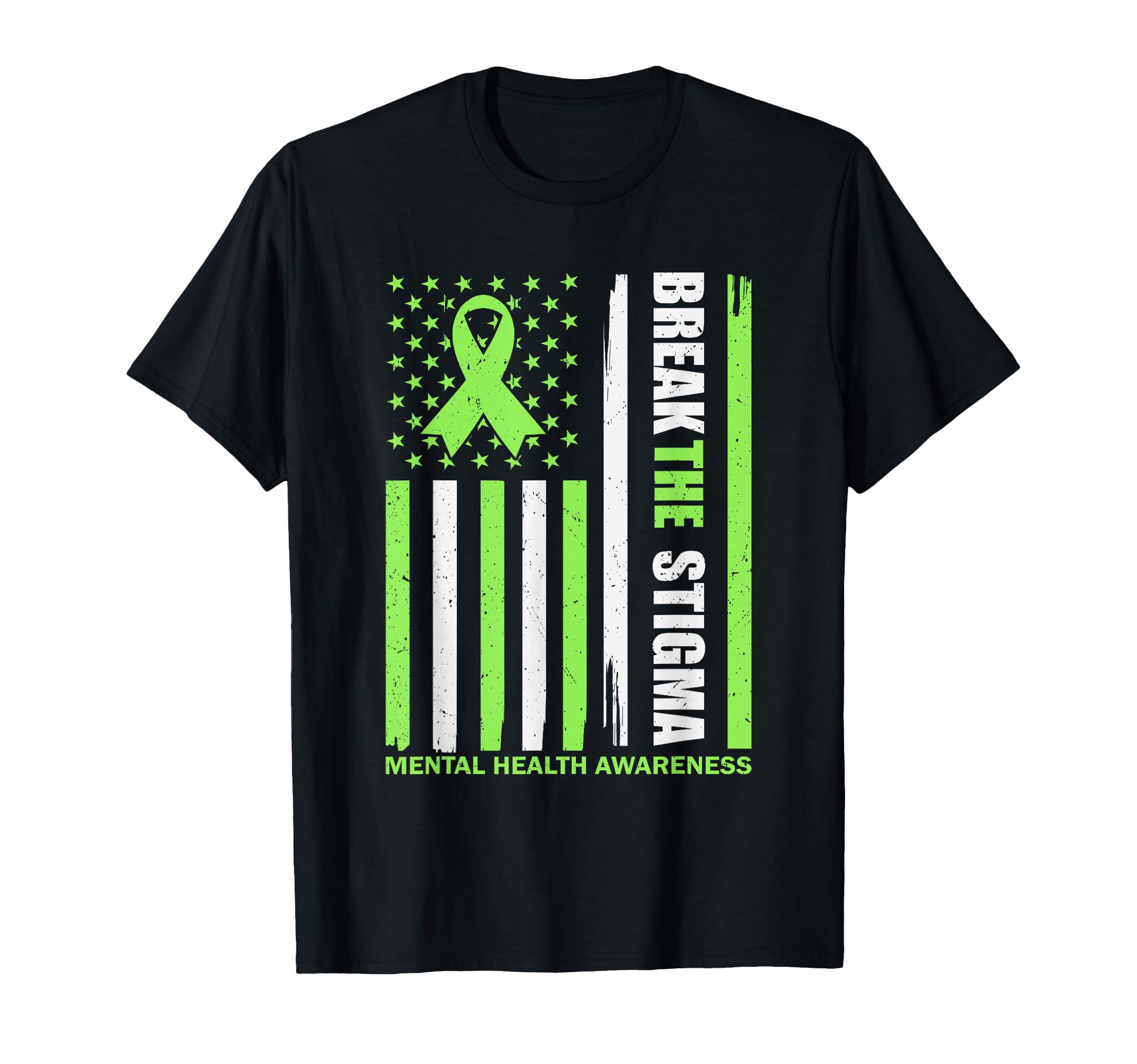 May We Wear Green Break Stigma Us T-Shirt - Fun Novelty Design for Adults - T-Shirt, Sweatshirt, Hoodie