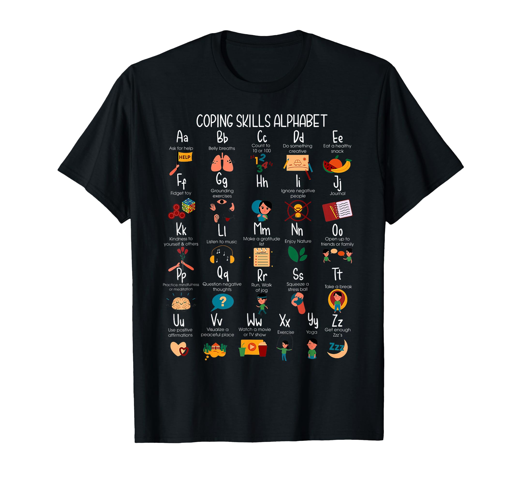 Abc Coping Skills Alphabet Self Care T-Shirt - Streetwear Style Men Women - T-Shirt, Sweatshirt, Hoodie
