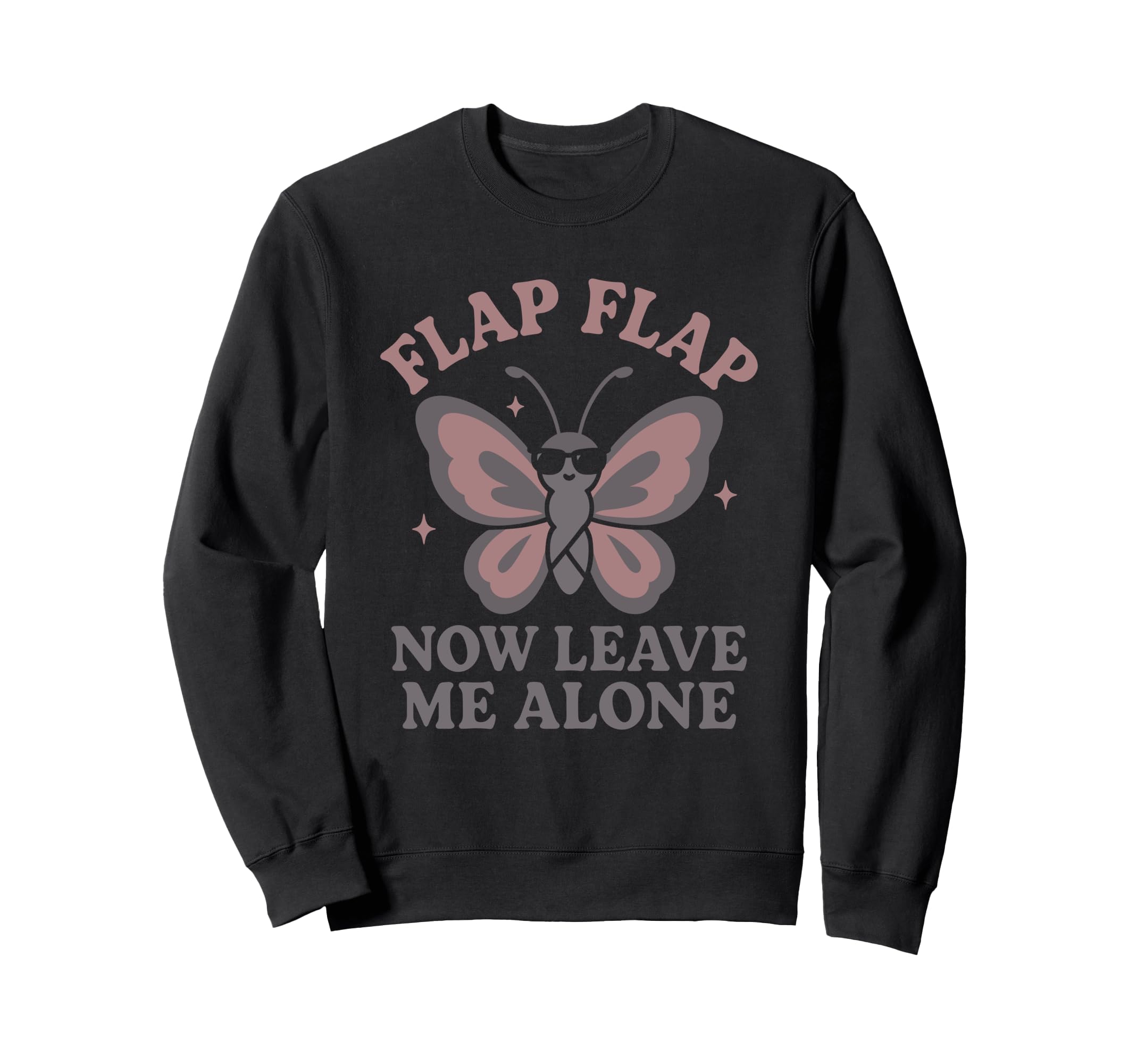 Anti Social Butterfly Introvert Sweatshirt - Casual Everyday Wear Unisex - T-Shirt, Sweatshirt, Hoodie