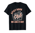 Spicy Book Club Spicy Bookish Dark T-Shirt - Trendy Graphic for Adults - T-Shirt, Sweatshirt, Hoodie