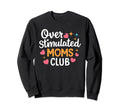 Mothers Day Mom Groovy Sweatshirt - Streetwear Style for Adults - T-Shirt, Sweatshirt, Hoodie