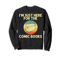 Comic Book Comic Book Lovers Books Sweatshirt - Trendy Graphic for Adults - T-Shirt, Sweatshirt, Hoodie