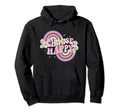 Choose Happy Positivity Love And Joy Hoodie - Fun Novelty Design Men Women - T-Shirt, Sweatshirt, Hoodie