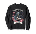 Morally Grey Book Club Gothic Sweatshirt - Custom Art Print Men Women - T-Shirt, Sweatshirt, Hoodie