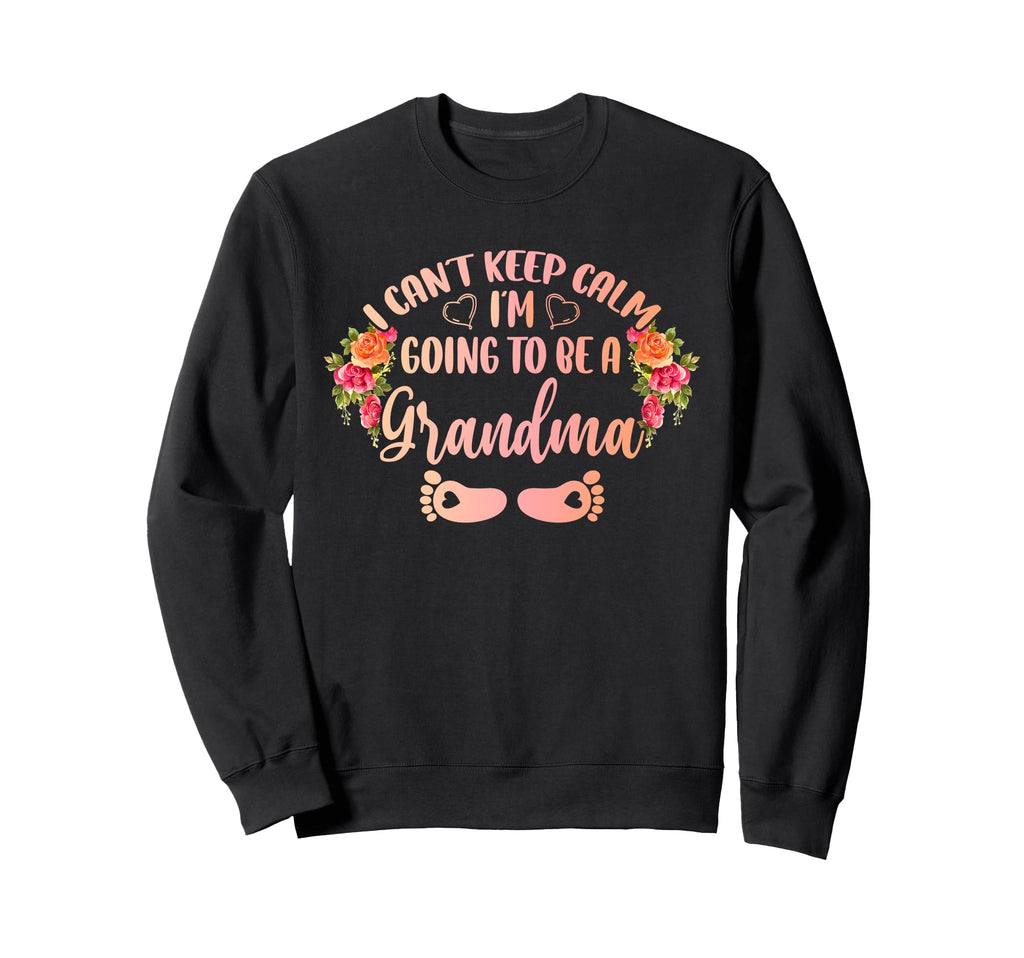 I Cant Keep Calm Going To Be Sweatshirt - Minimalist Print Men Women - T-Shirt, Sweatshirt, Hoodie