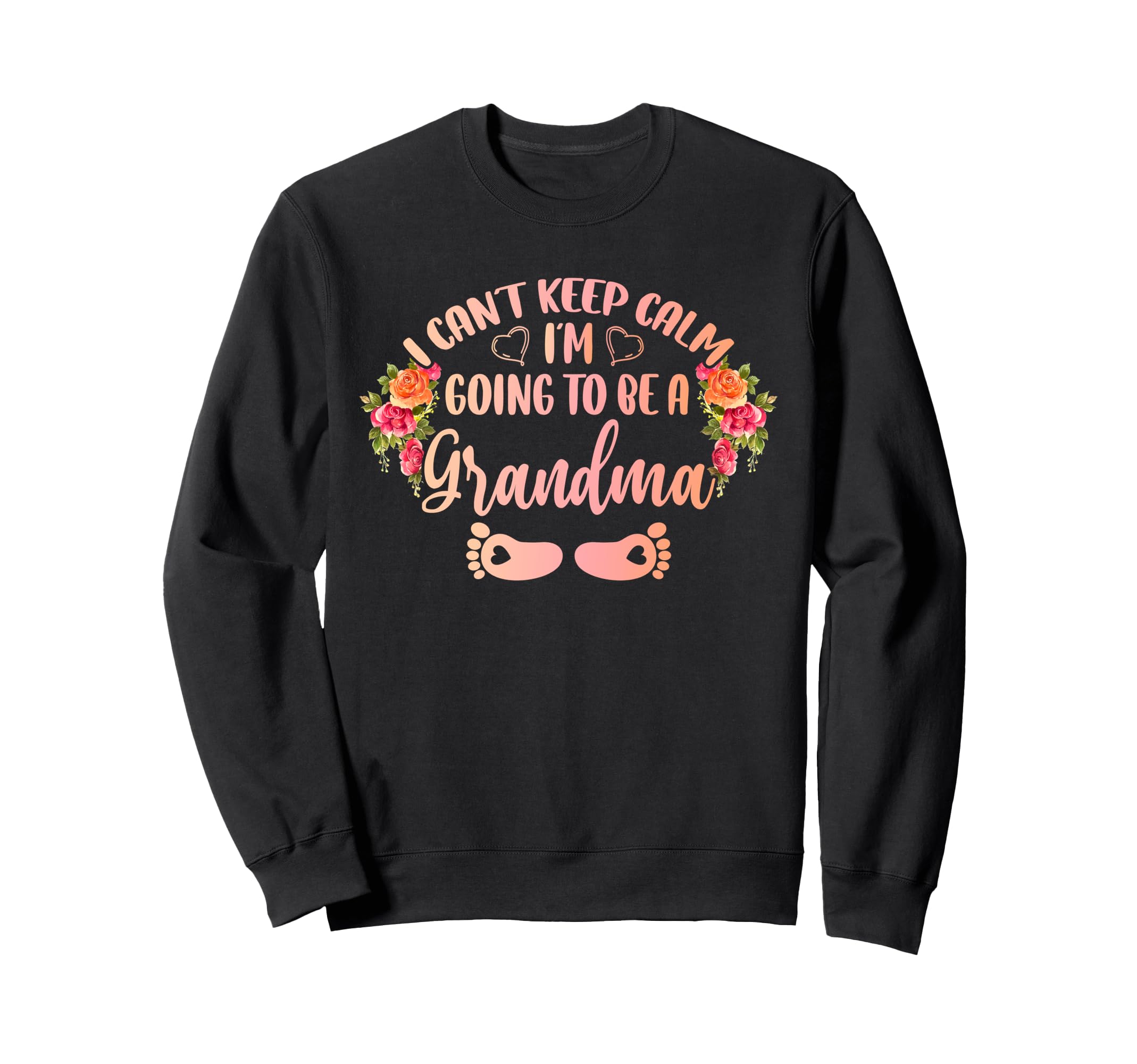 I Cant Keep Calm Going To Be Sweatshirt - Minimalist Print Men Women - T-Shirt, Sweatshirt, Hoodie