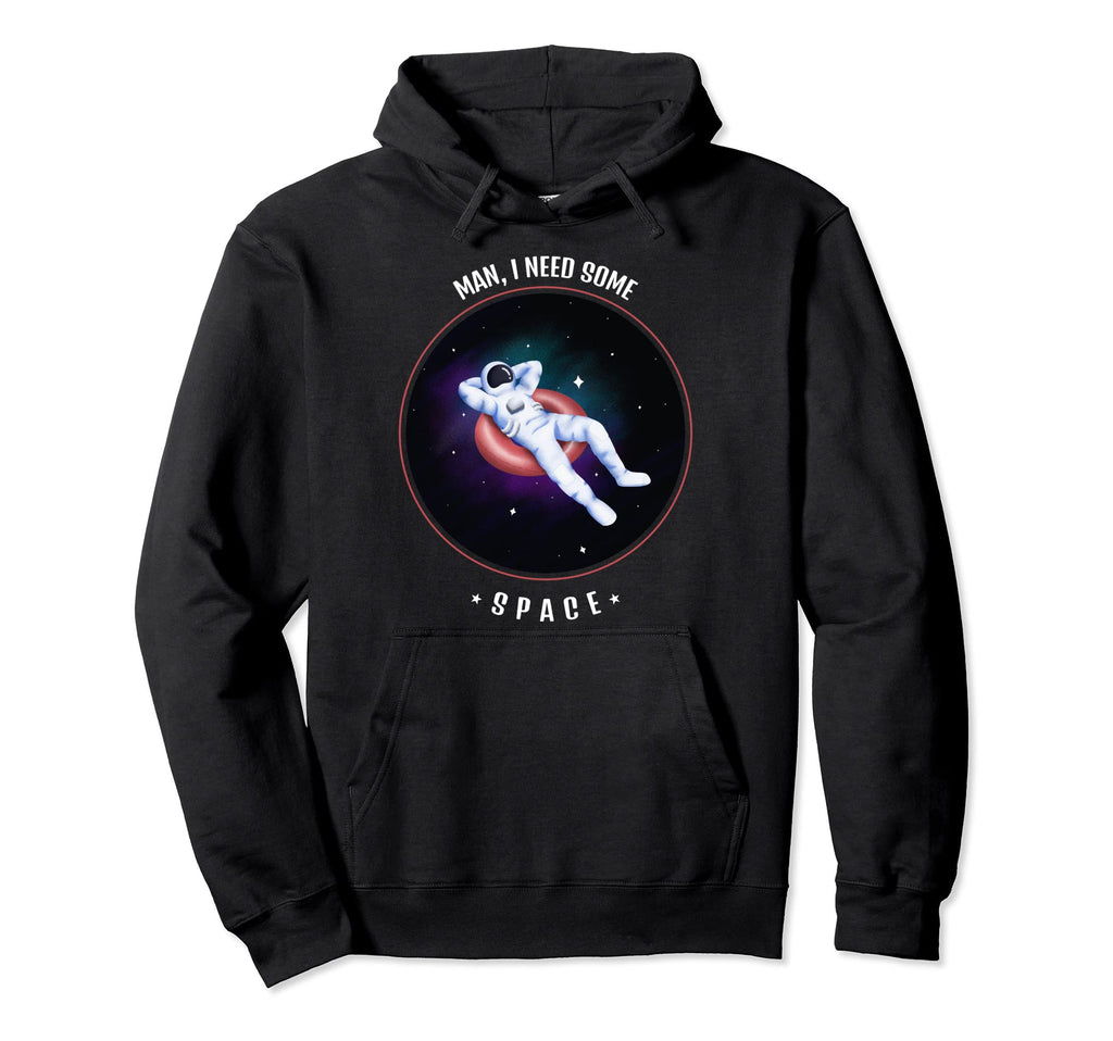 Funny Astronaut I Need Space Him Her Hoodie - Unique Graphic for Adults - T-Shirt, Sweatshirt, Hoodie