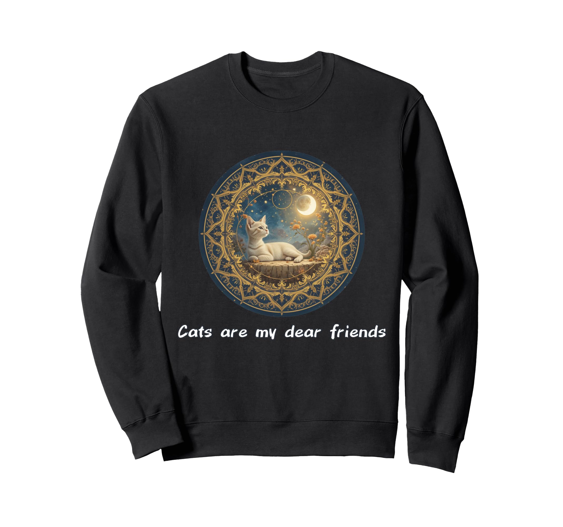 Cats Are My Best Friends Sacred Sweatshirt - Trendy Graphic Men Women - T-Shirt, Sweatshirt, Hoodie