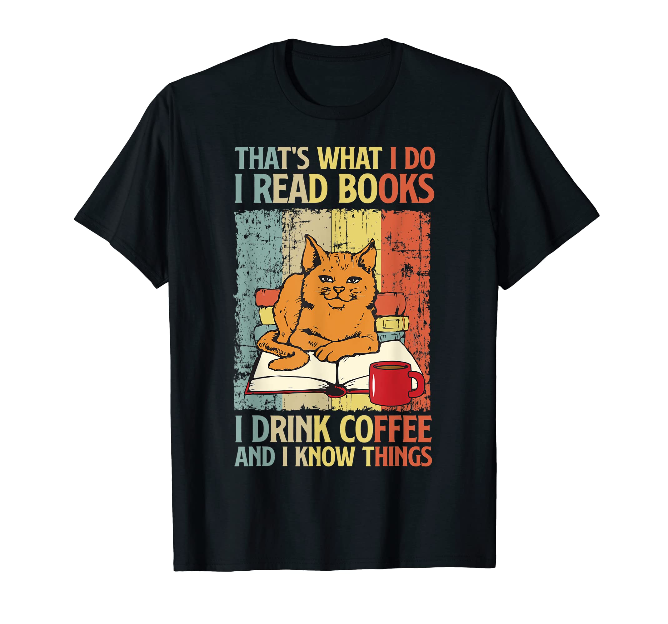 Thats What I Do Read Books I Drink T-Shirt - Streetwear Style for Adults - T-Shirt, Sweatshirt, Hoodie
