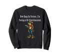Frog Now Hang Partner Im Feeling Bit Sweatshirt - Unique Graphic Unisex - T-Shirt, Sweatshirt, Hoodie