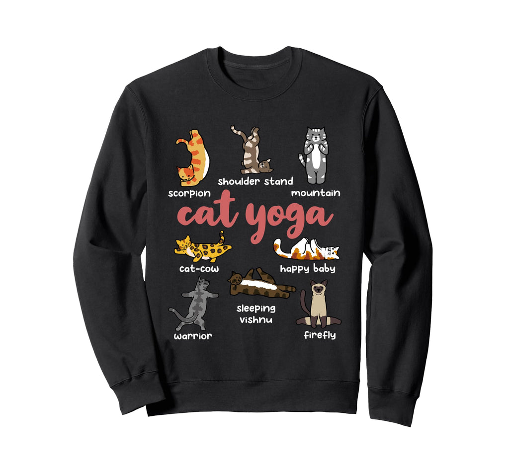 Cat Yoga Pose Kitten Chakra Mantra Sweatshirt - Trendy Graphic Men Women - T-Shirt, Sweatshirt, Hoodie