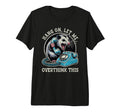 Hang Let Me Overthink This Funny Possum T-Shirt - Streetwear Style Unisex - T-Shirt, Sweatshirt, Hoodie