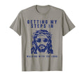 Getting My Steps Walking Lord T-Shirt - Custom Art Print Men Women - T-Shirt, Sweatshirt, Hoodie