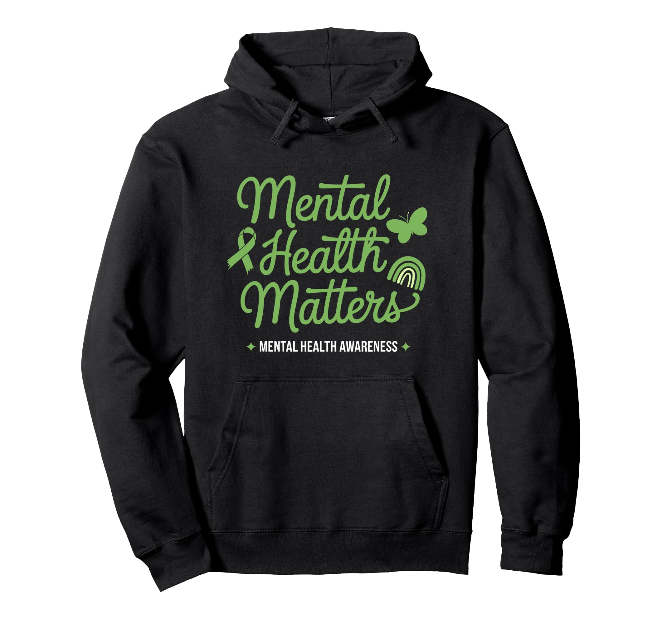Mental Health Matters Mental Health Hoodie - Casual Everyday Wear Unisex - T-Shirt, Sweatshirt, Hoodie