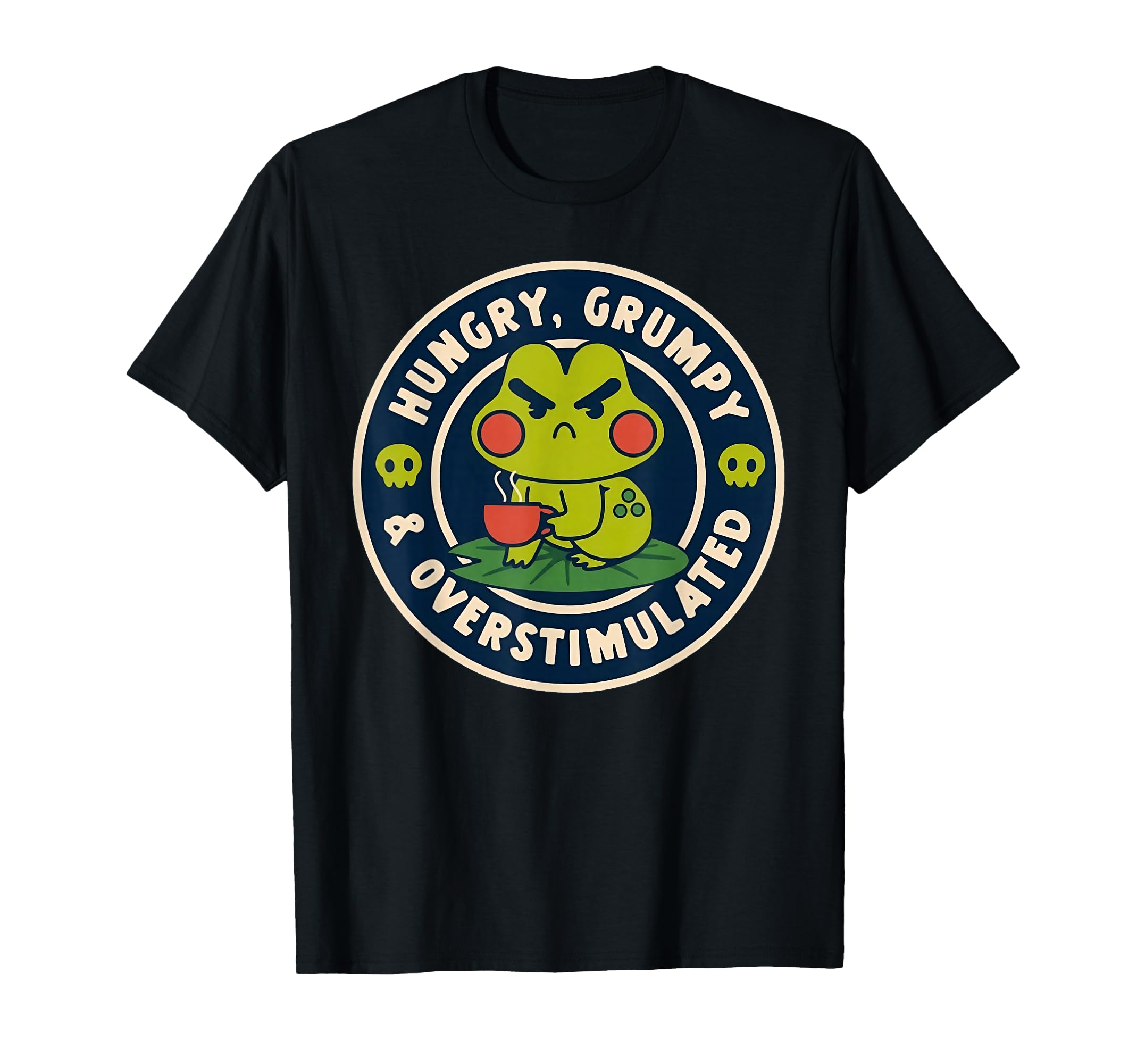 Hungry Grumpy Overstimulated Frog T-Shirt - Trendy Graphic Men Women - T-Shirt, Sweatshirt, Hoodie