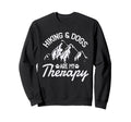 Hiking Dogs Are My Therapy Hiking Sweatshirt - Casual Everyday Wear Unisex - T-Shirt, Sweatshirt, Hoodie