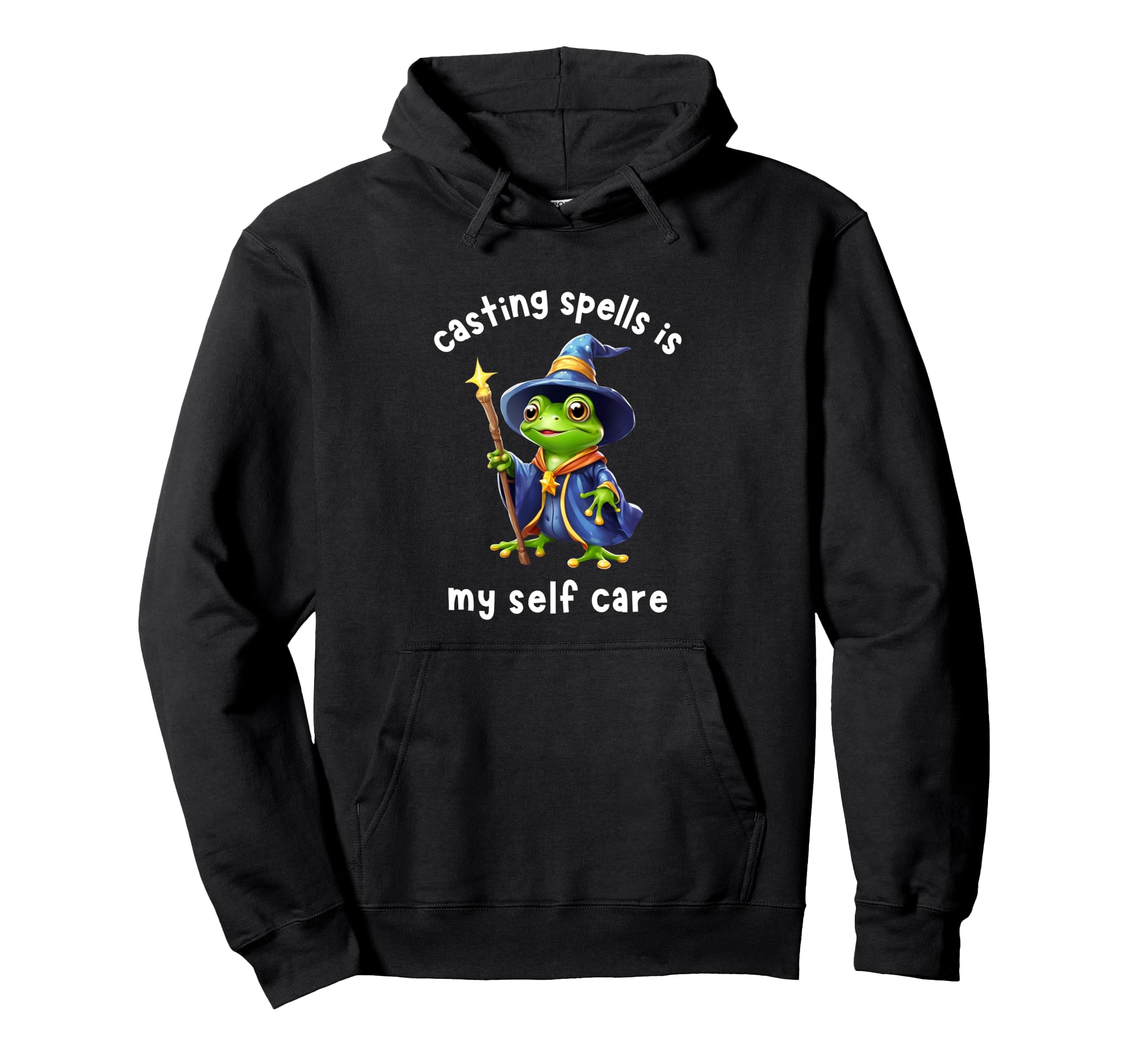 Wizard Frog Casting Spells Is Self Care Hoodie - Novelty Apparel Men Women - T-Shirt, Sweatshirt, Hoodie