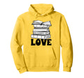 Reading Lover Book Nerds Bookish Hoodie - Casual Everyday Wear for Adults - T-Shirt, Sweatshirt, Hoodie