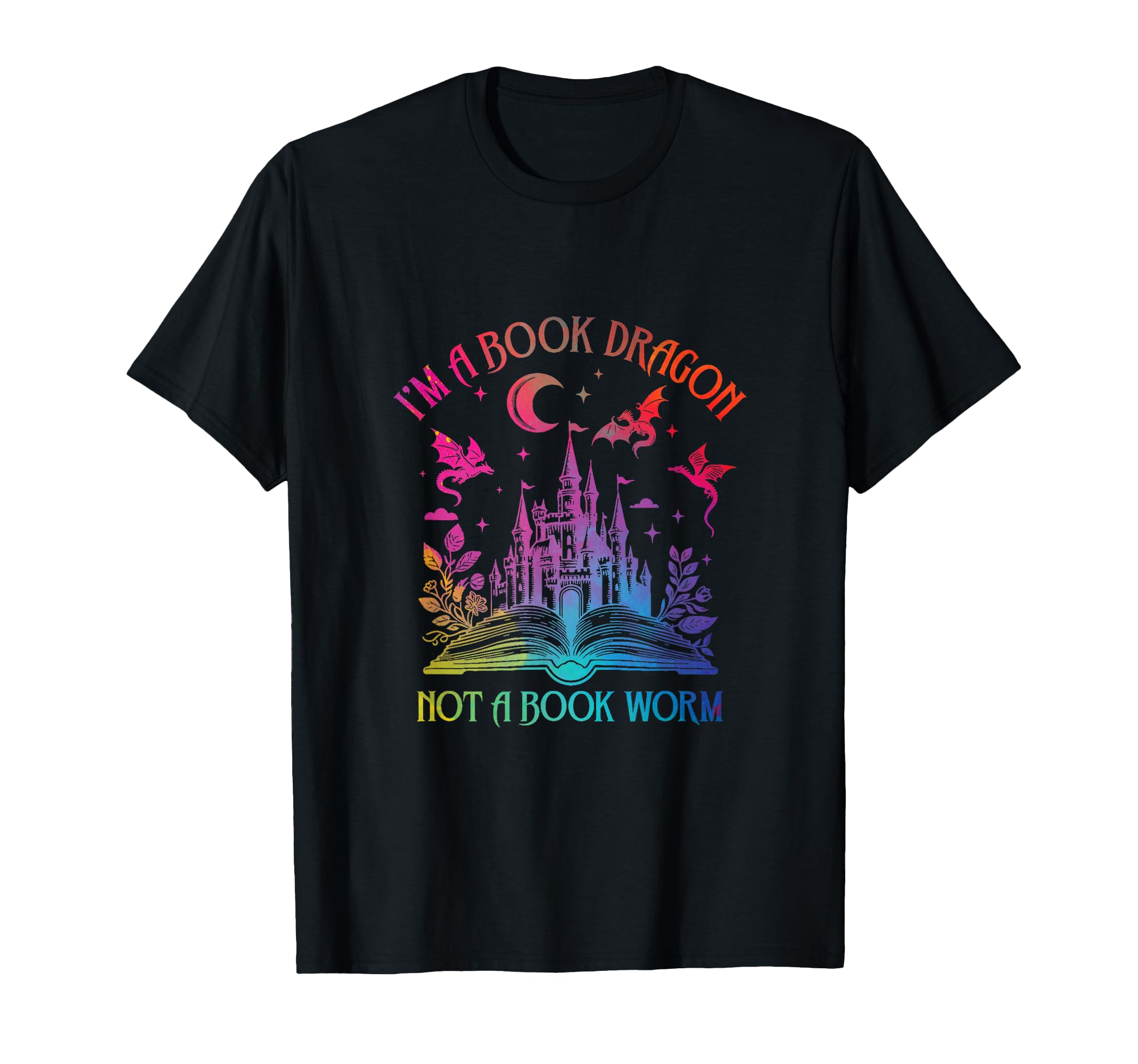 Im Book Dragon Not Bookworm T-Shirt - Streetwear Style for Adults - T-Shirt, Sweatshirt, Hoodie