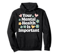 Suicide Awareness Depression Anxiety Hoodie - Novelty Apparel Unisex - T-Shirt, Sweatshirt, Hoodie
