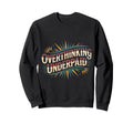 Overthinking Underpaid Employee Sweatshirt - Aesthetic Graphic Unisex - T-Shirt, Sweatshirt, Hoodie