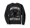 Antisocial Butterfly Sweatshirt - Unique Graphic Unisex - T-Shirt, Sweatshirt, Hoodie