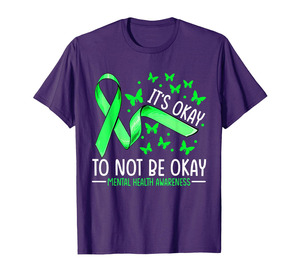 Its Okay To Not Be Okay Mental Health T-Shirt - Trendy Graphic Unisex - T-Shirt, Sweatshirt, Hoodie