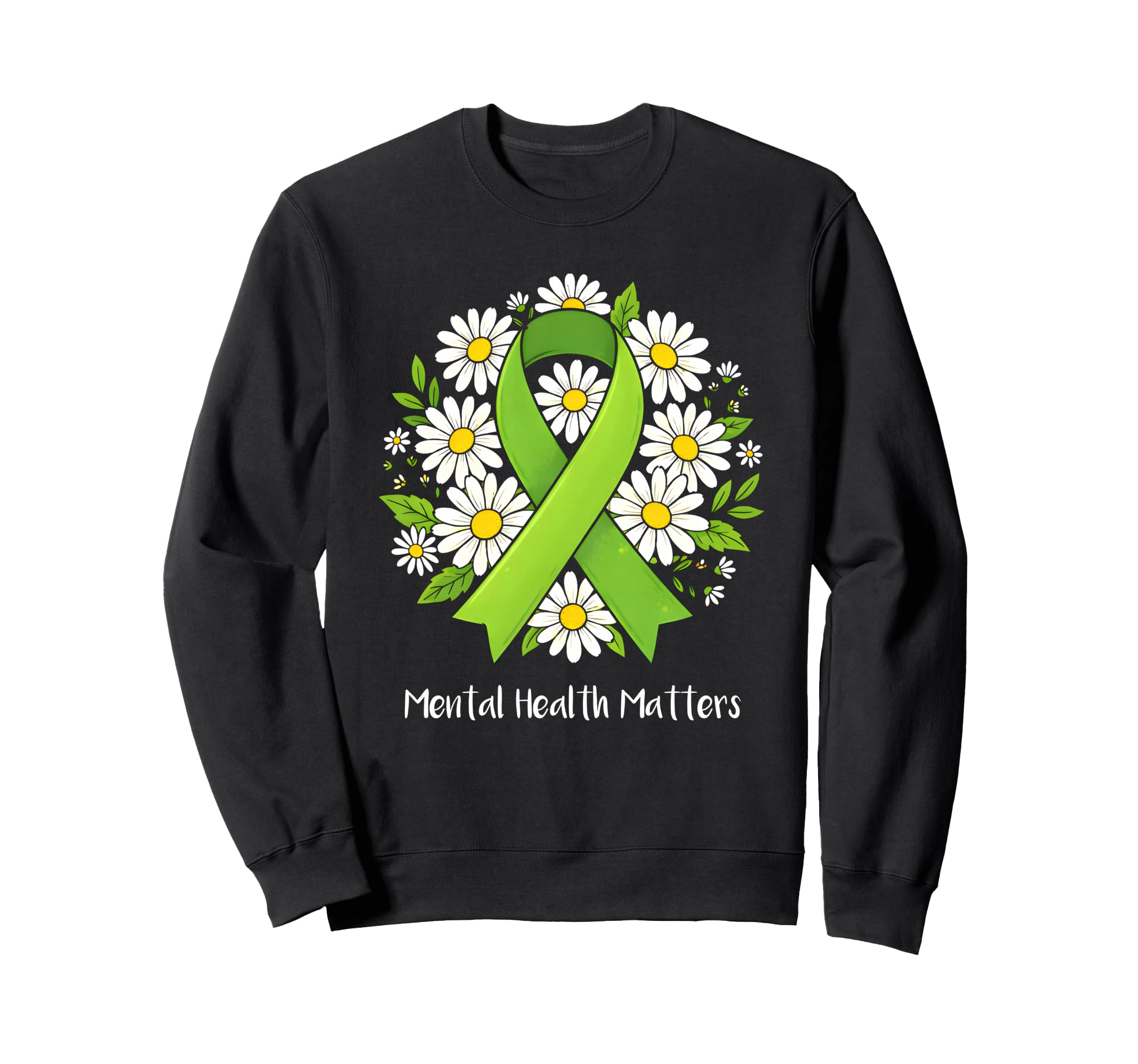 Mental Health Matters End Stigma Mental Sweatshirt - Trendy Graphic Unisex - T-Shirt, Sweatshirt, Hoodie