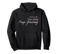 Inspire Keep Going Keep Growing Hoodie - Casual Everyday Wear Unisex - T-Shirt, Sweatshirt, Hoodie