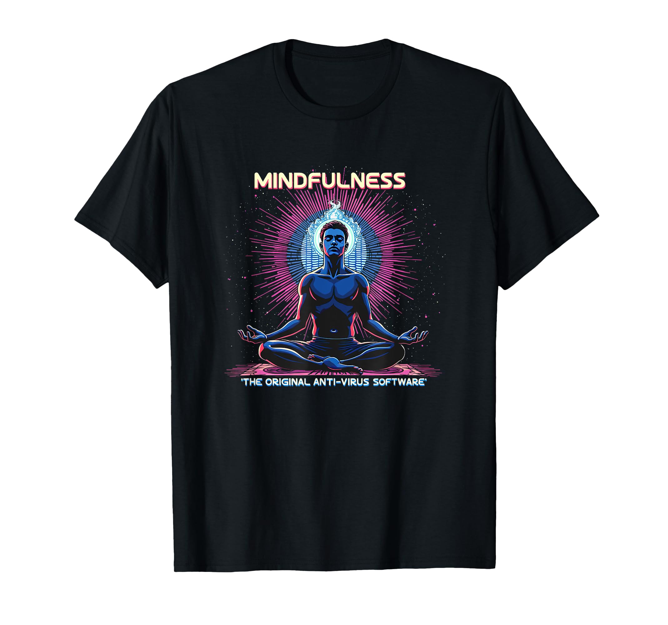Mindfulness Meditation Original T-Shirt - Unique Graphic Men Women - T-Shirt, Sweatshirt, Hoodie