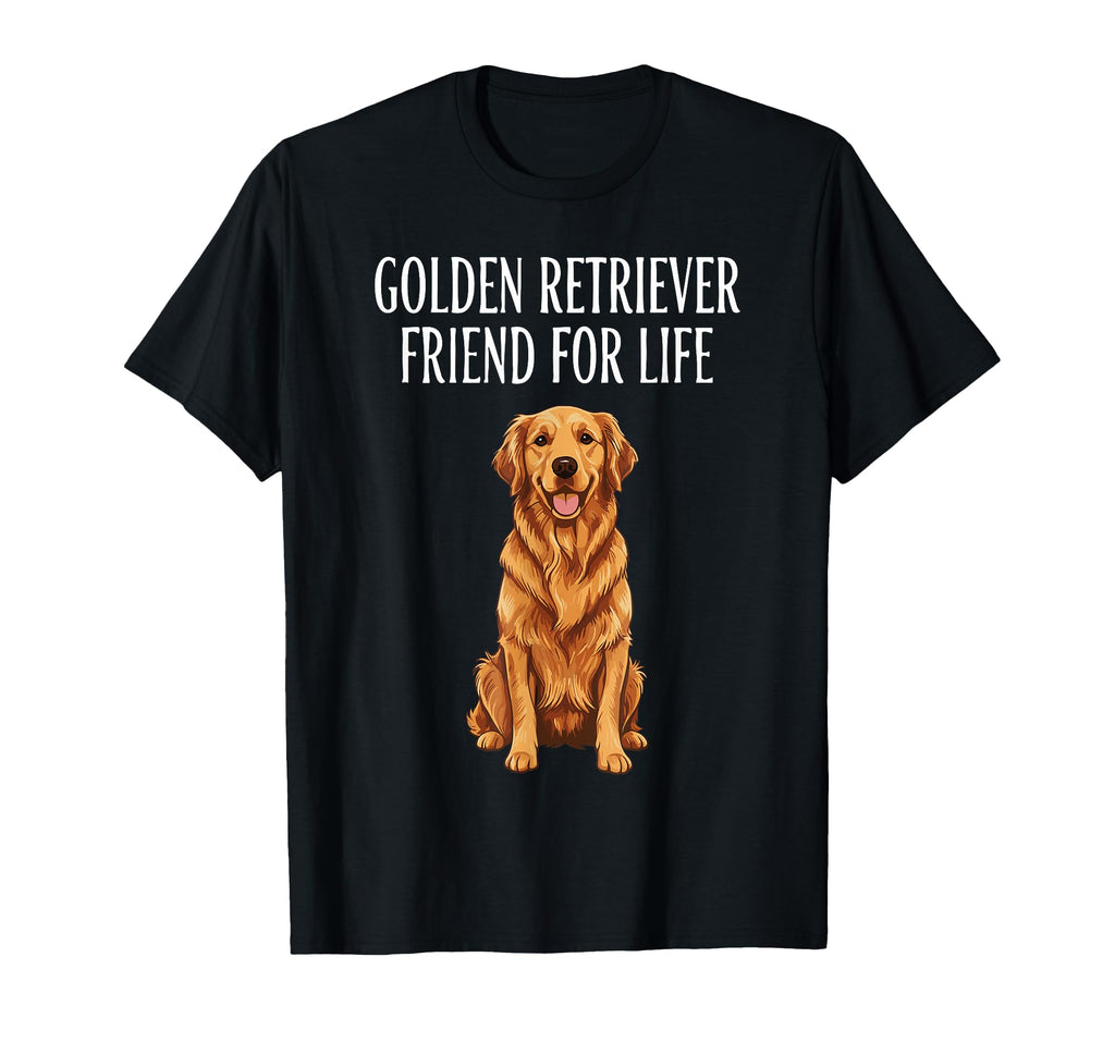 Golden Retriever Friend Life Dog T-Shirt - Fun Novelty Design for Adults - T-Shirt, Sweatshirt, Hoodie