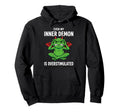 Even My Inner Demon Is Overstimulated Funny Hoodie - Trendy Graphic Unisex - T-Shirt, Sweatshirt, Hoodie