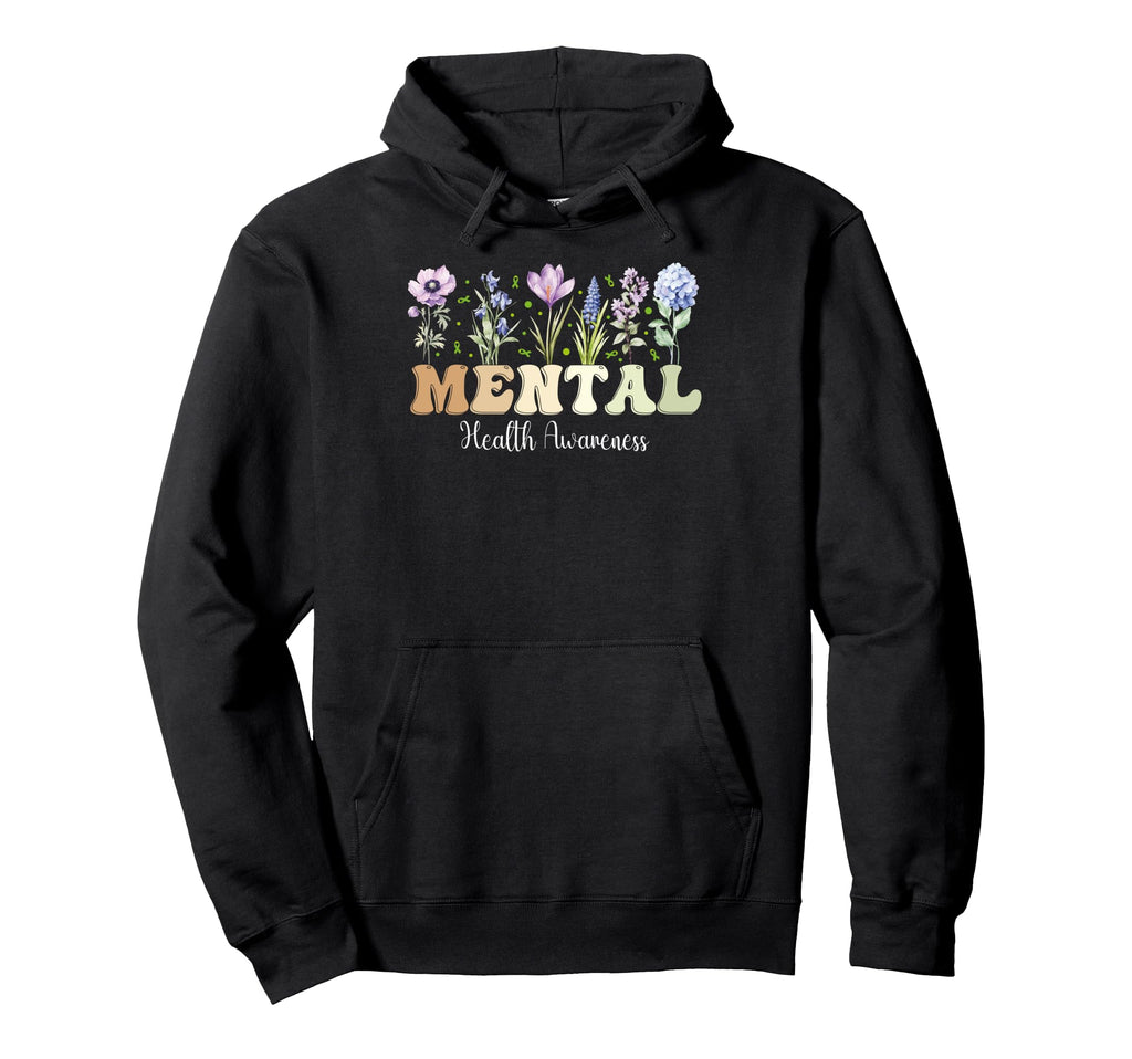 Flowers Green Ribbon Mental Health Hoodie - Novelty Apparel Men Women - T-Shirt, Sweatshirt, Hoodie