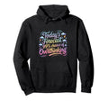 Todays Forecast 99 Chance Overthinking Hoodie - Novelty Apparel for Adults - T-Shirt, Sweatshirt, Hoodie