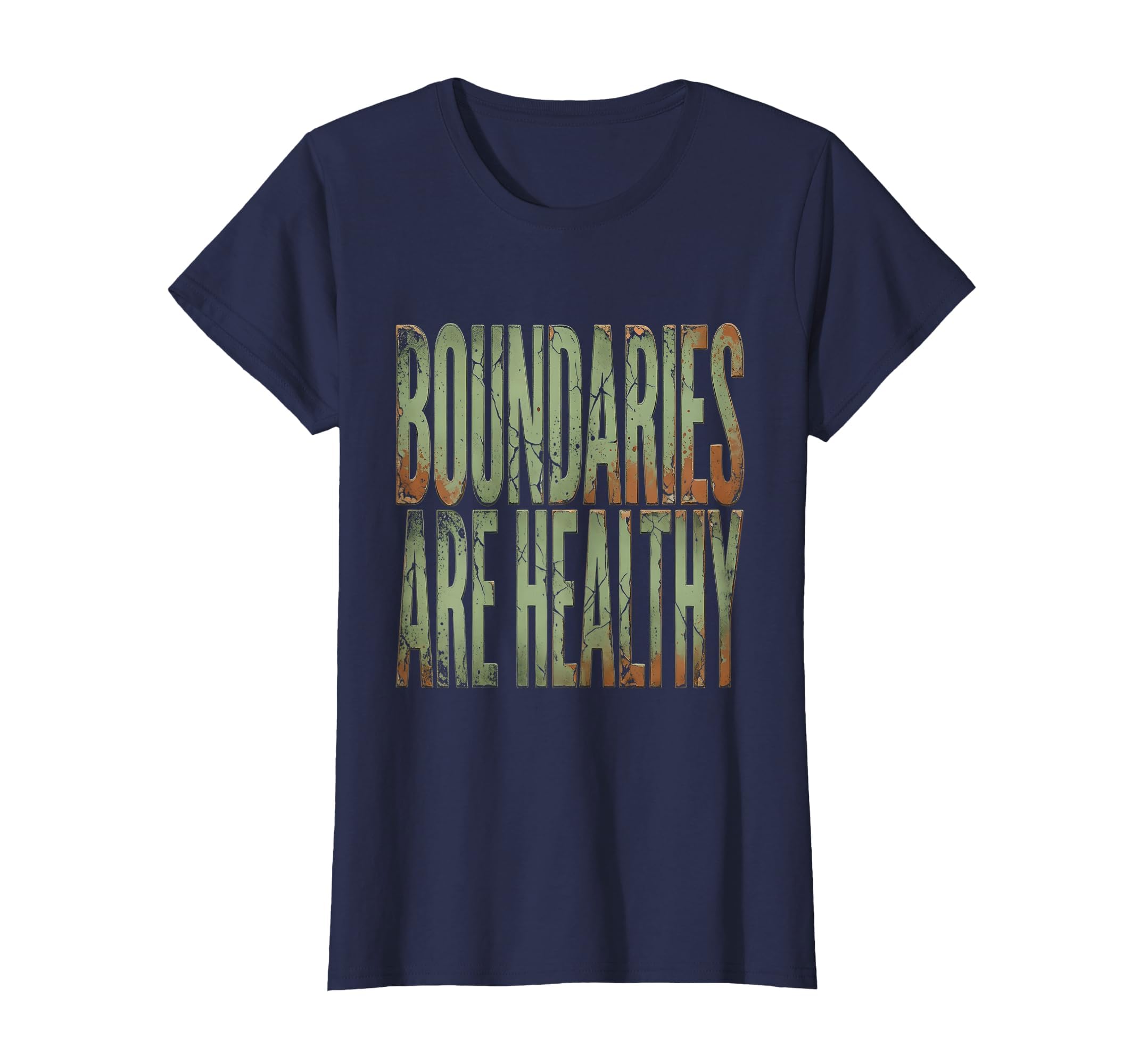Boundaries Are Healthy Mental Health T-Shirt - Fun Novelty Design Unisex - T-Shirt, Sweatshirt, Hoodie