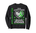 I Wear Green Godmother Mental Health Sweatshirt - Graphic Print Unisex - T-Shirt, Sweatshirt, Hoodie