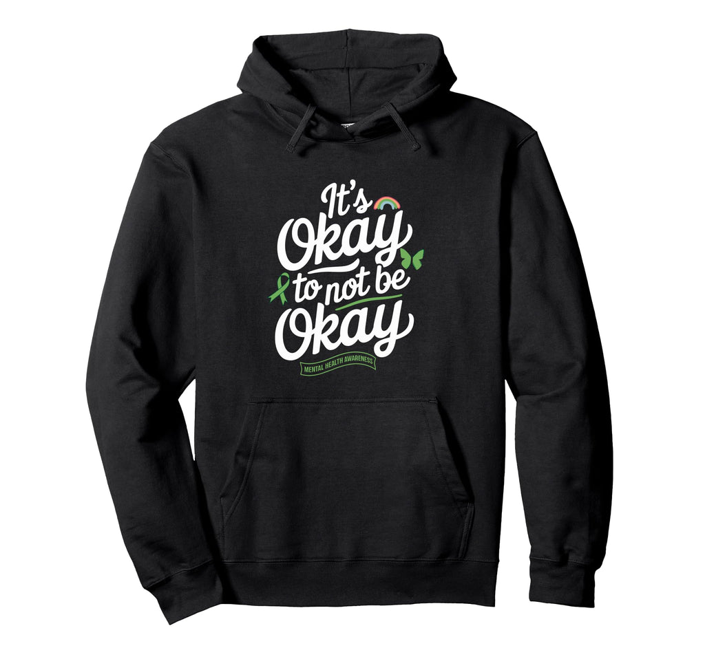 Mental Health Awareness Month Green Hoodie - Fun Novelty Design for Adults - T-Shirt, Sweatshirt, Hoodie