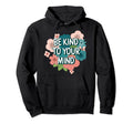 Be Kind To Your Mind Floral Mental Hoodie - Aesthetic Graphic for Adults - T-Shirt, Sweatshirt, Hoodie