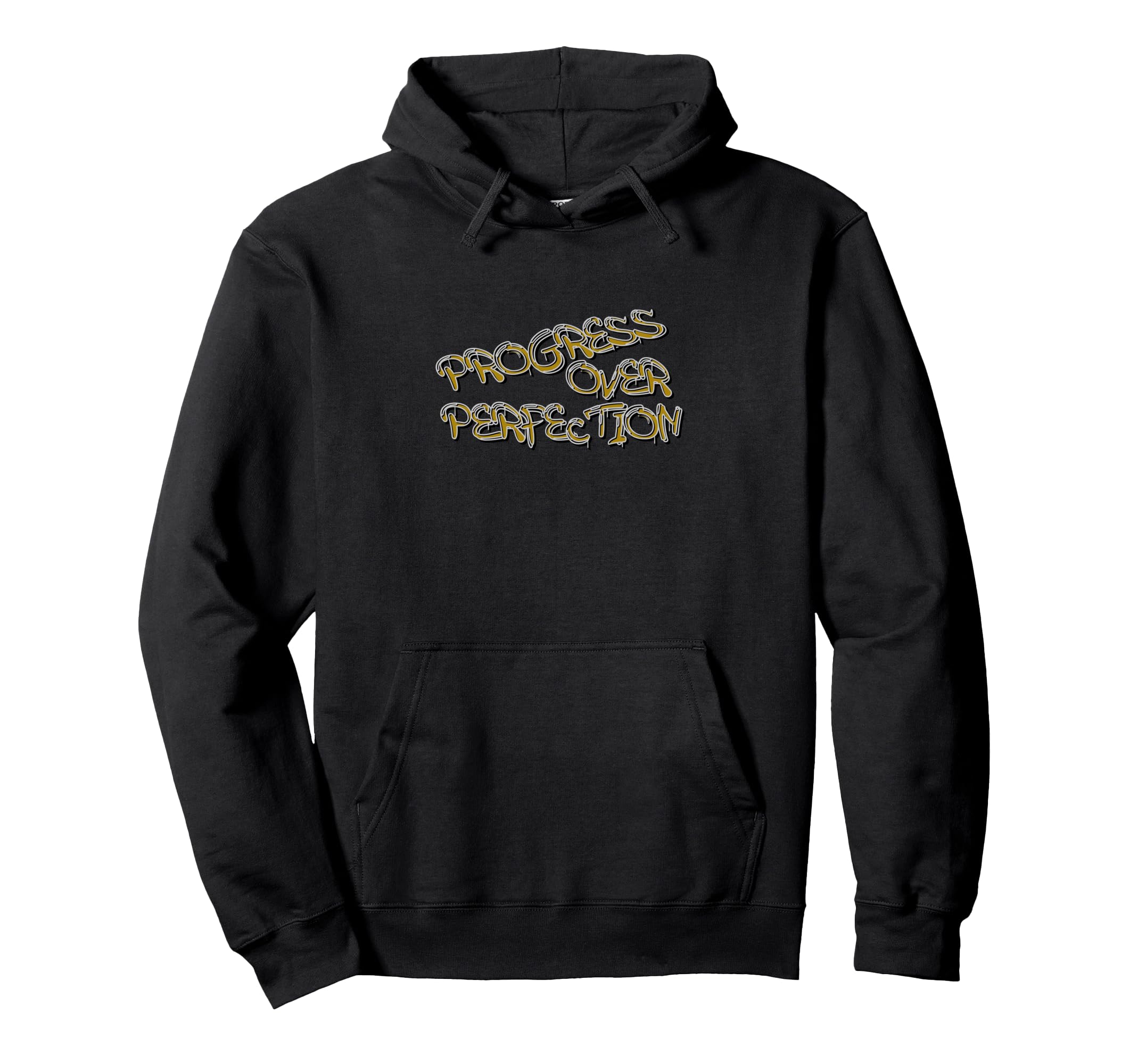 Progress Over Perfection Graffiti Hoodie - Unique Graphic Men Women - T-Shirt, Sweatshirt, Hoodie