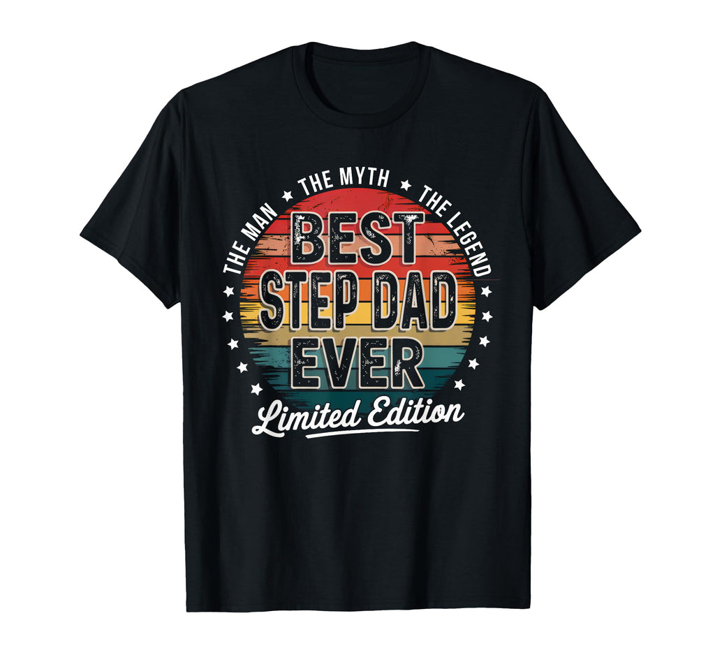 Funny Best Step Dad Ever Myth Legend T-Shirt - Unique Graphic for Adults - T-Shirt, Sweatshirt, Hoodie