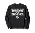 I Cant Keep Calm Im Going To Be Sweatshirt - Trendy Graphic Men Women - T-Shirt, Sweatshirt, Hoodie