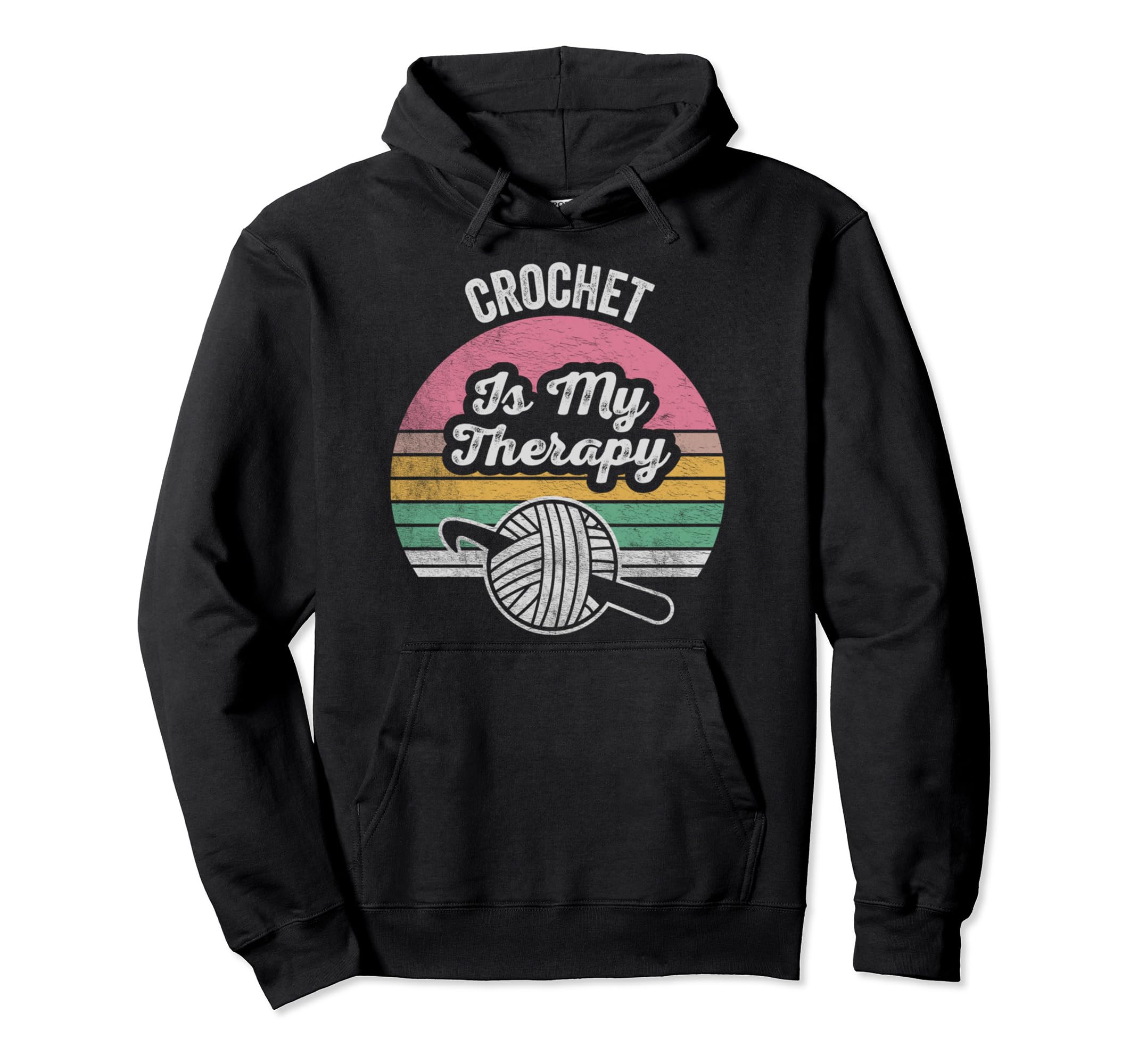 Crochet Is My Therapy Funny Crochet Hoodie - Custom Art Print for Adults - T-Shirt, Sweatshirt, Hoodie