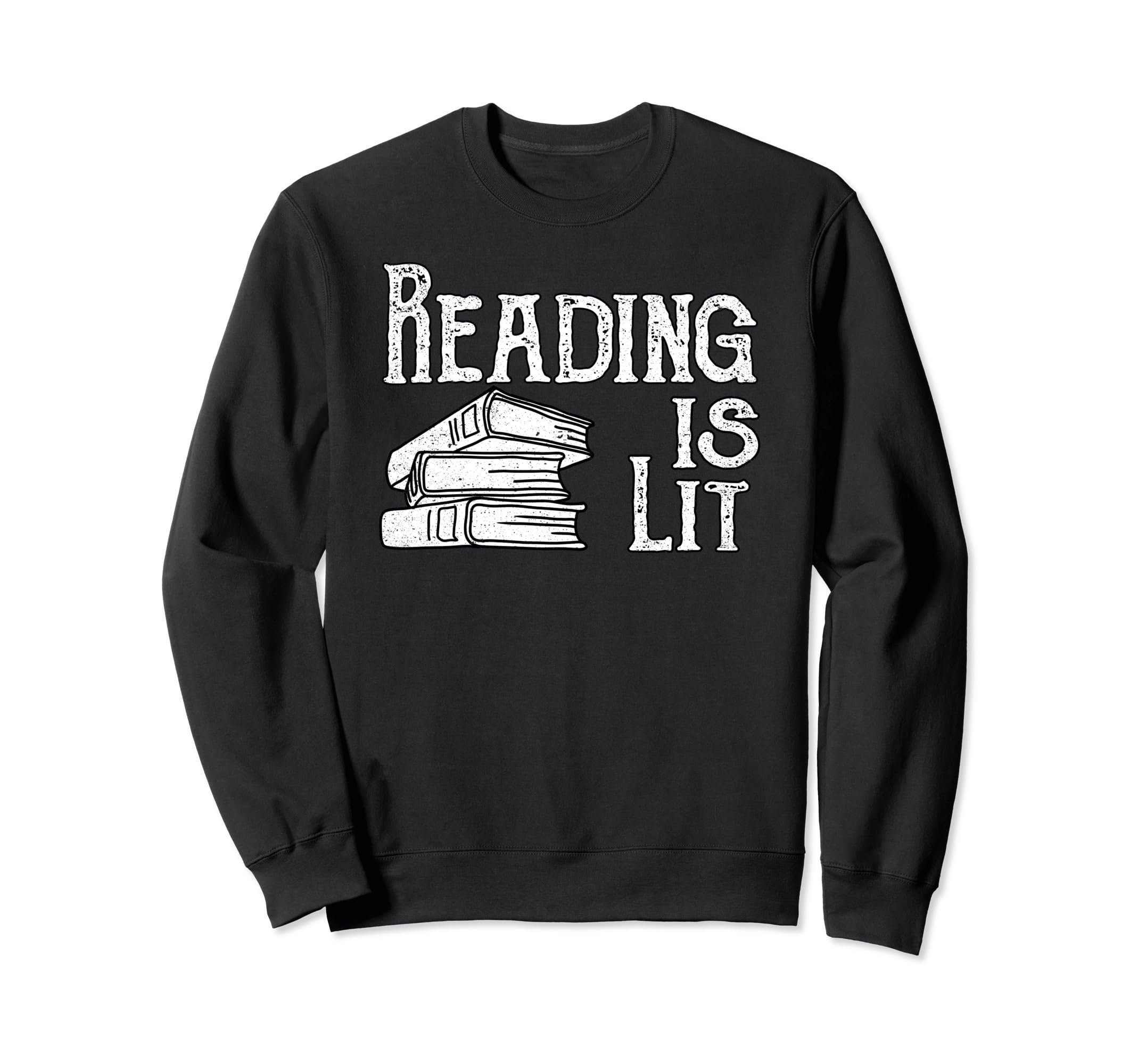 Reading Is Lit Bookworm Book Lover Sweatshirt - Trendy Graphic for Adults - T-Shirt, Sweatshirt, Hoodie