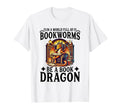 World Full Bookworms Be Book T-Shirt - Casual Everyday Wear Men Women - T-Shirt, Sweatshirt, Hoodie